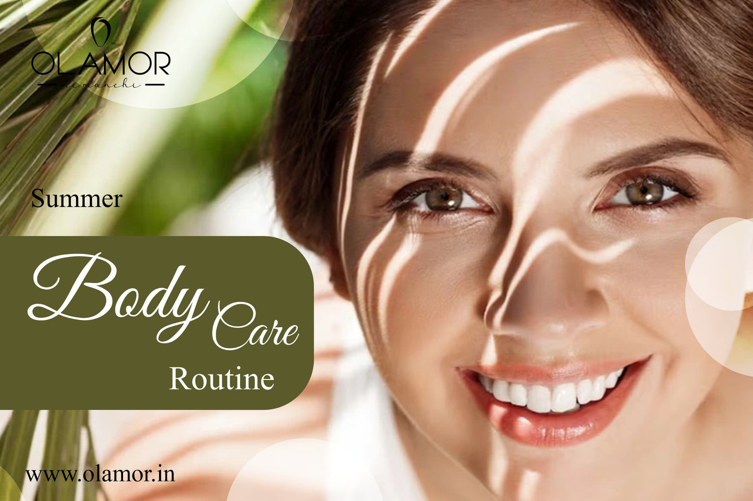 summer body care routine - olamor cosmetic