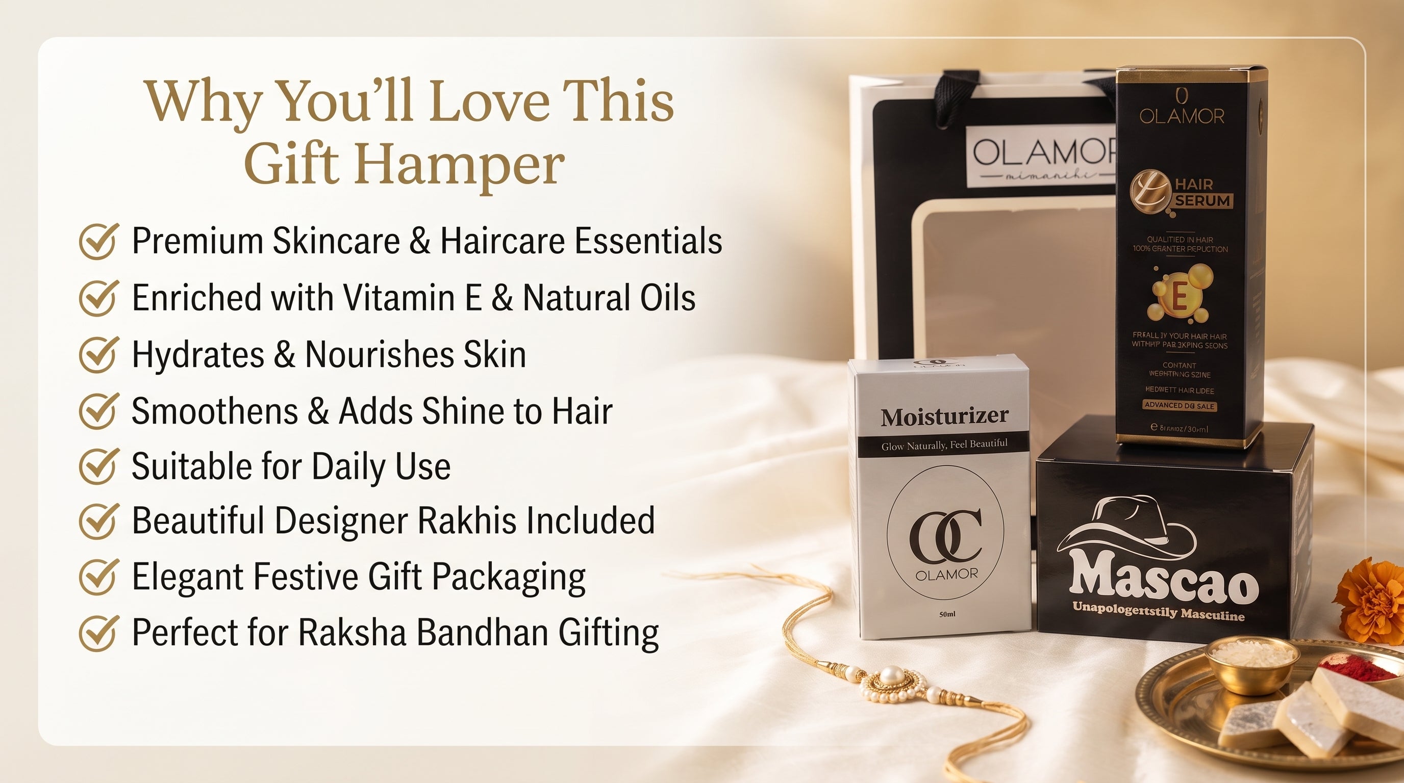 OLAMOR Rakhi Gift Hamper for Brother & Sister | Raksha Bandhan Gift Set | Moisturizer 50ml + Vitamin E Hair Serum + Mascao Men Cream | Premium Skincare & Haircare Combo