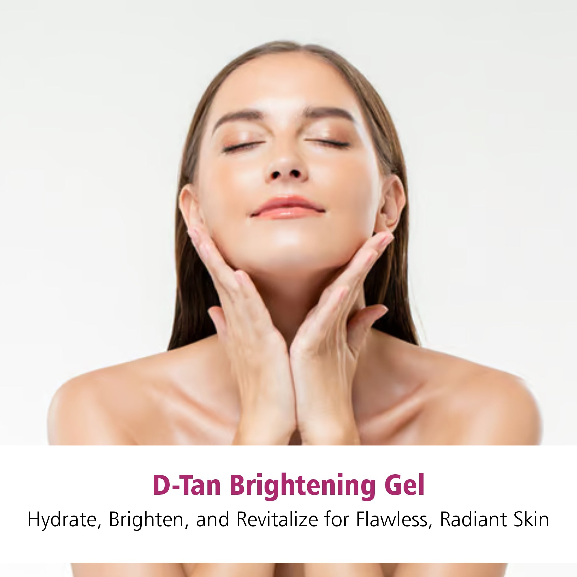 D-Tan Brightening Gel - 500GM