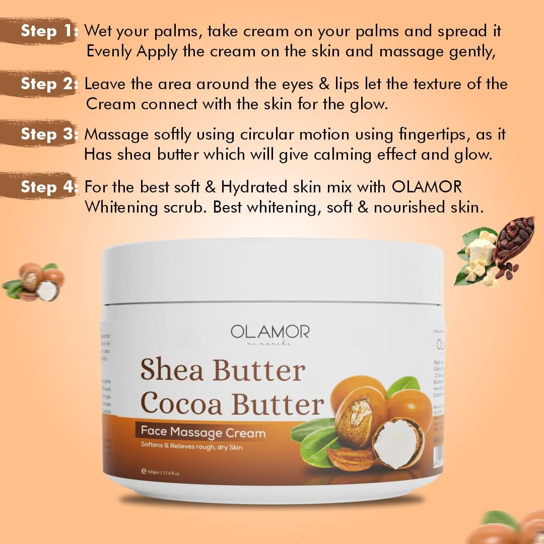 Olamor Shea Butter Cocoa Butter Face Massage Cream How To use