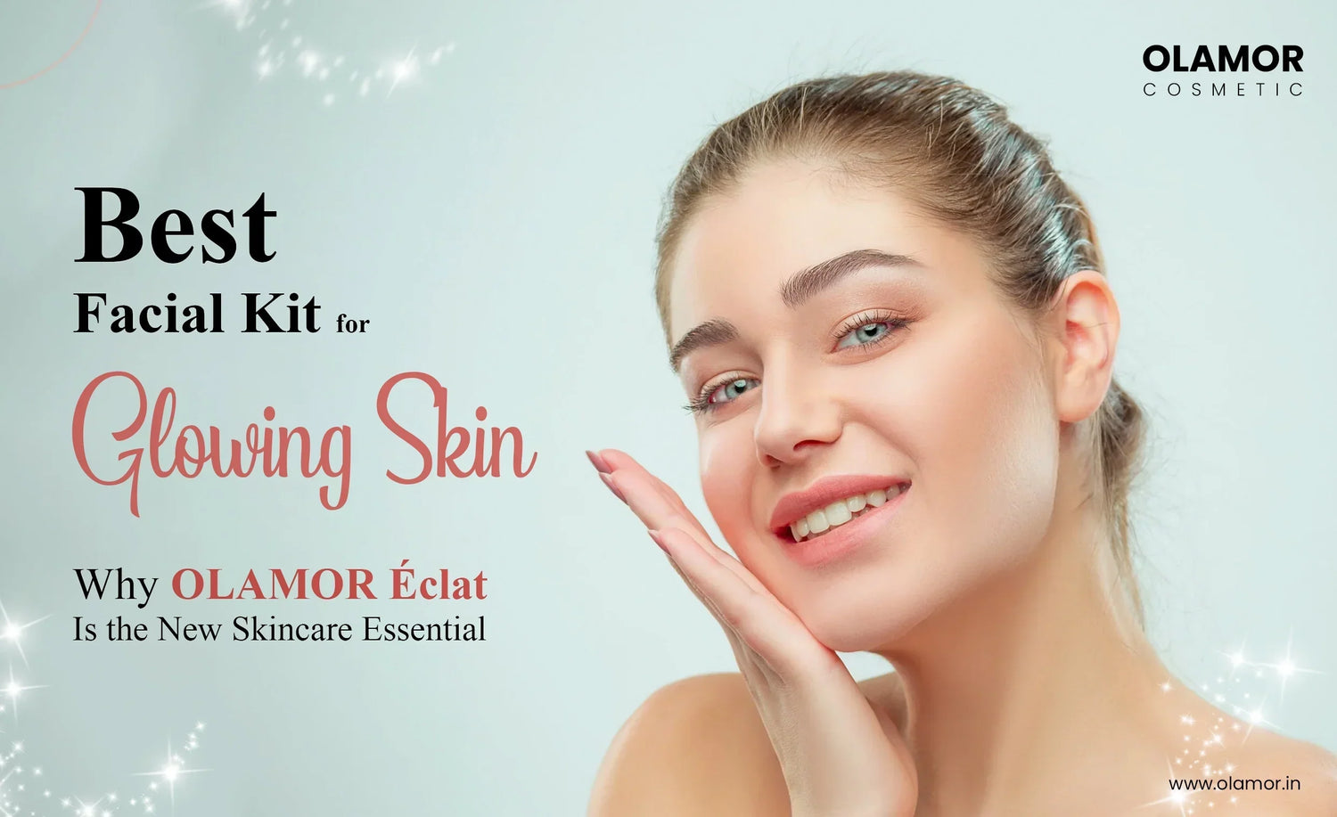 best facial kit for glowing skin - olamor cosmetic