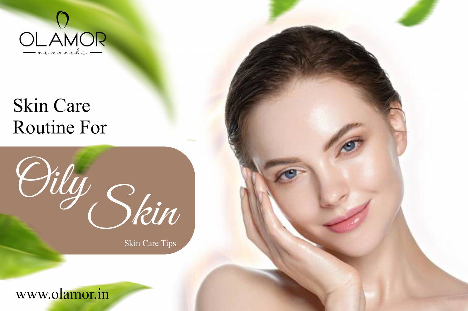 Skin Care Routine For Oily Skin / Oily Skin Care Tips