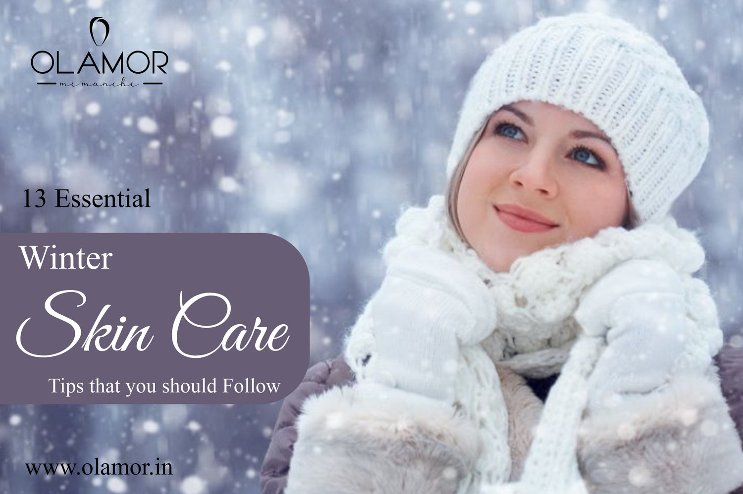 13 Essential Winter Skin Care Tips That You Should Follow