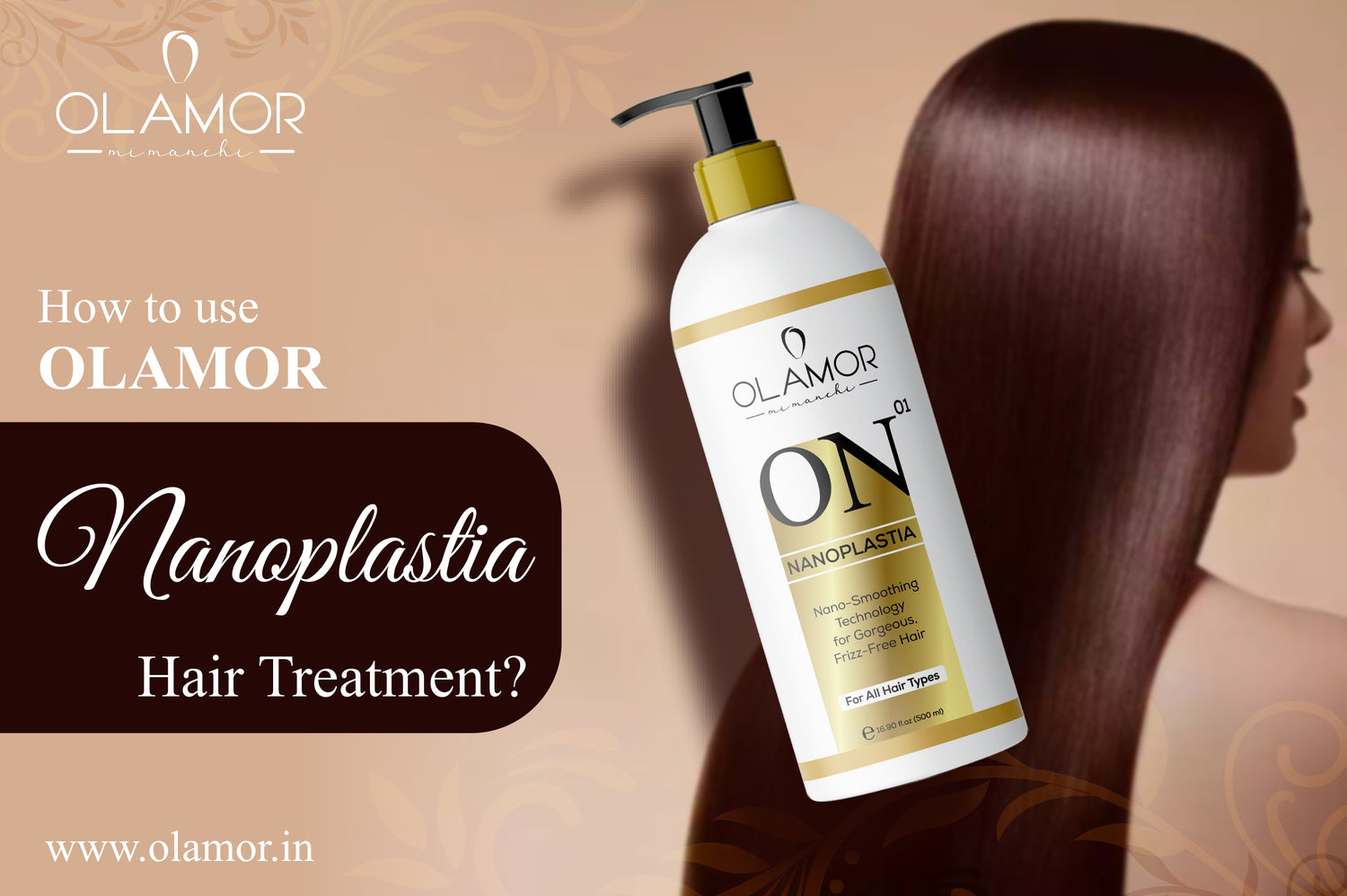How to use OLAMOR Nanoplastia Hair Treatment?