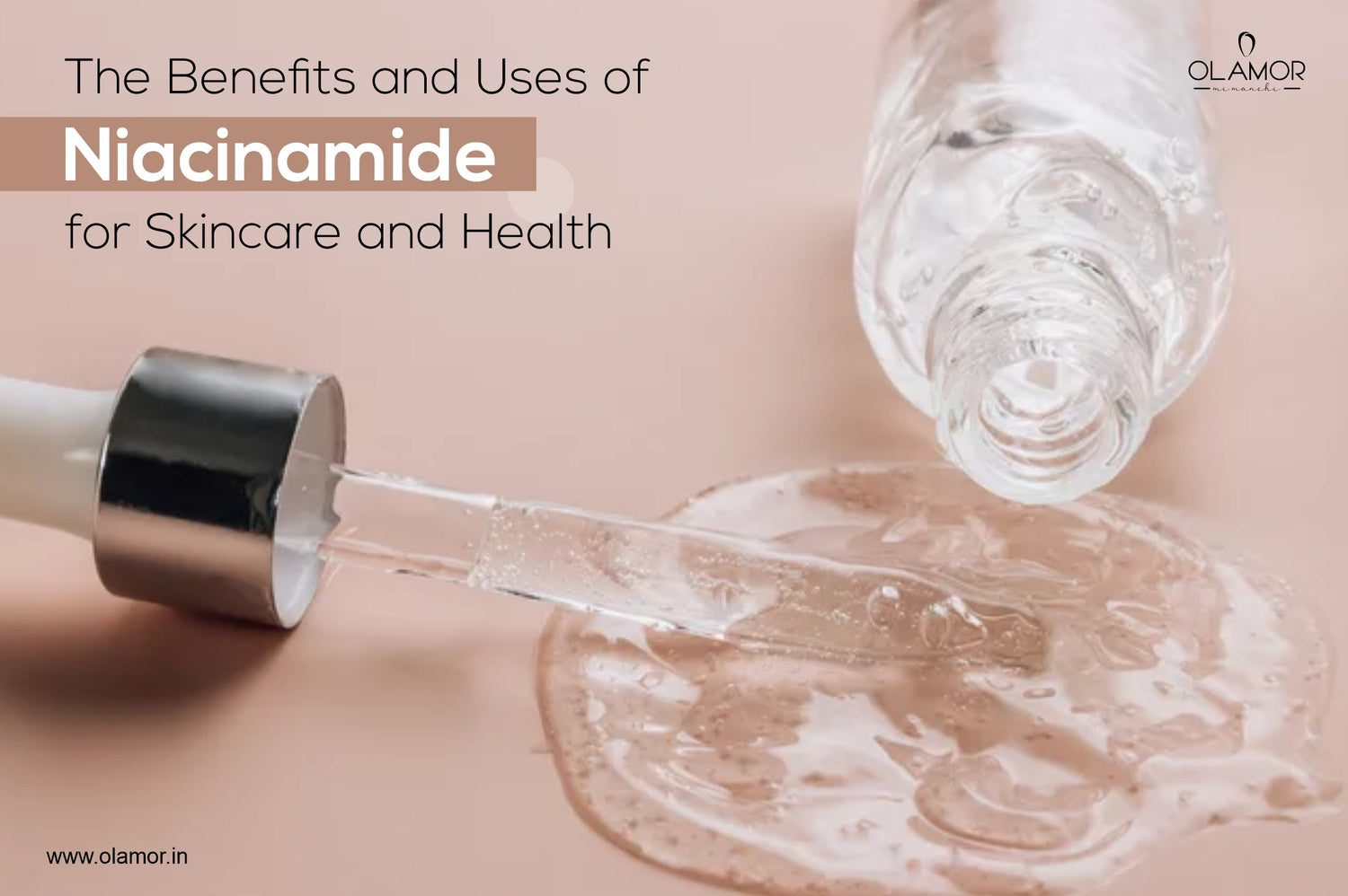 use of niacinamide on skin - olamor cosmetic