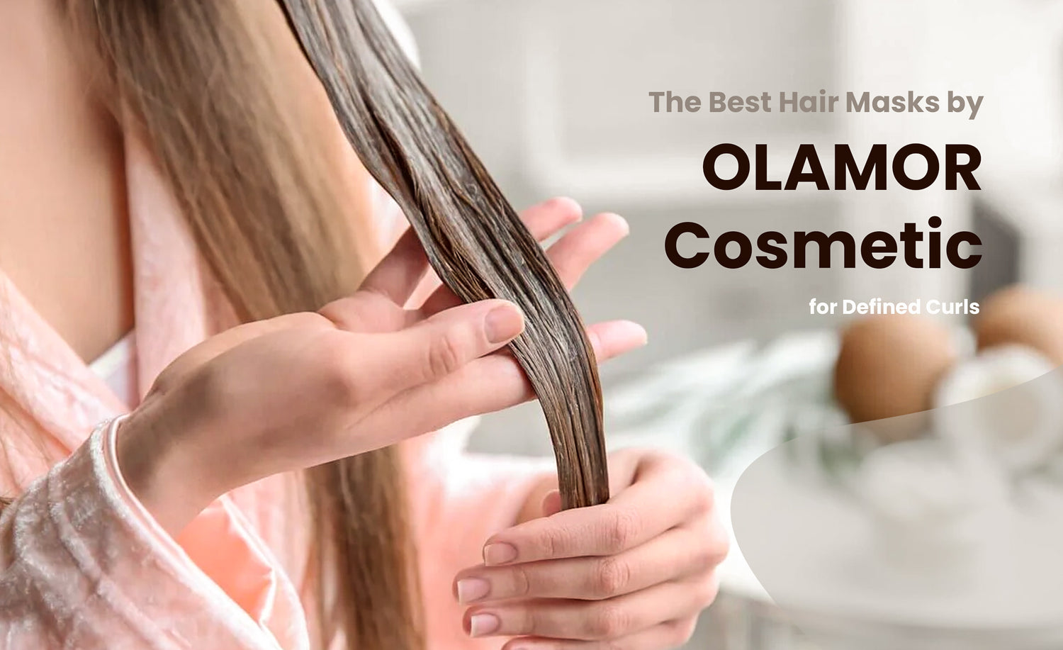 best hair mask for curly hair - Olamor Cosmetic