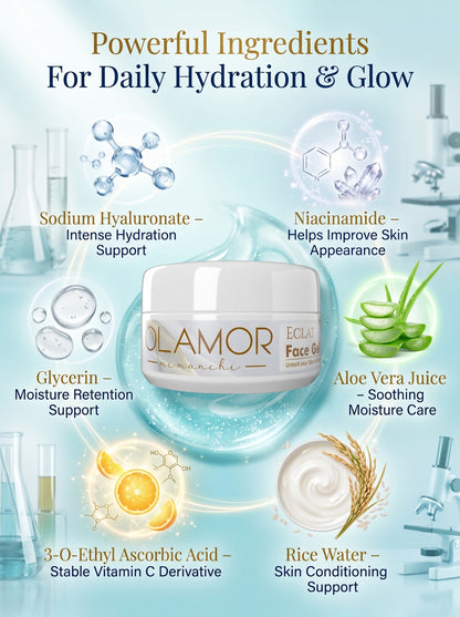 OLAMOR Éclat Refreshing Face Gel 120g | Smooth &amp; Healthy-Looking Skin