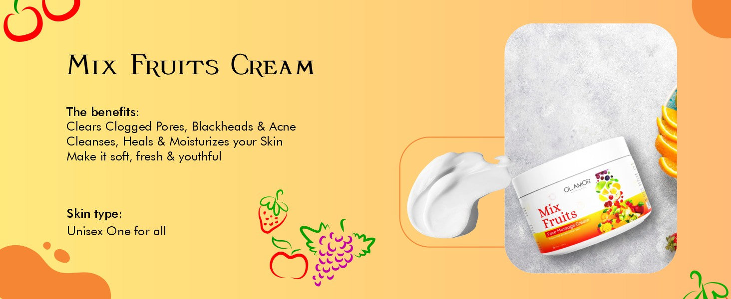 Olamor Mix Fruit Face Massage Cream  A+ Content Benefits