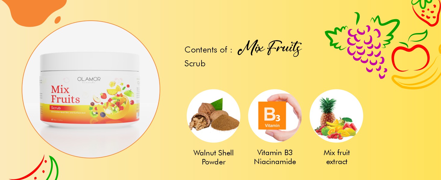 Olamor Mix Fruit Scrub  A+ Content Ingredients