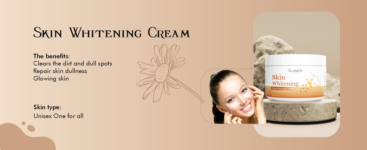 Olamor Skin Whitening Face Massage Cream  A+ Content Benefits