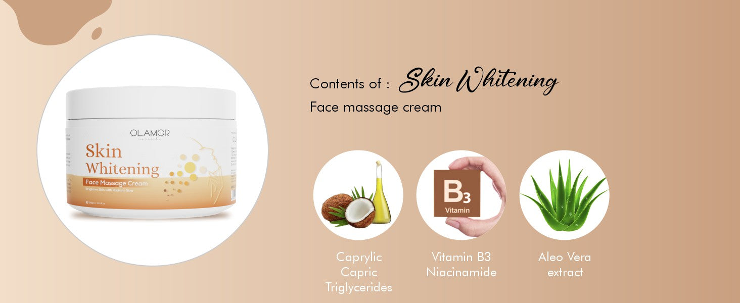 Olamor Skin Whitening Face Massage Cream  A+ Content Ingredients