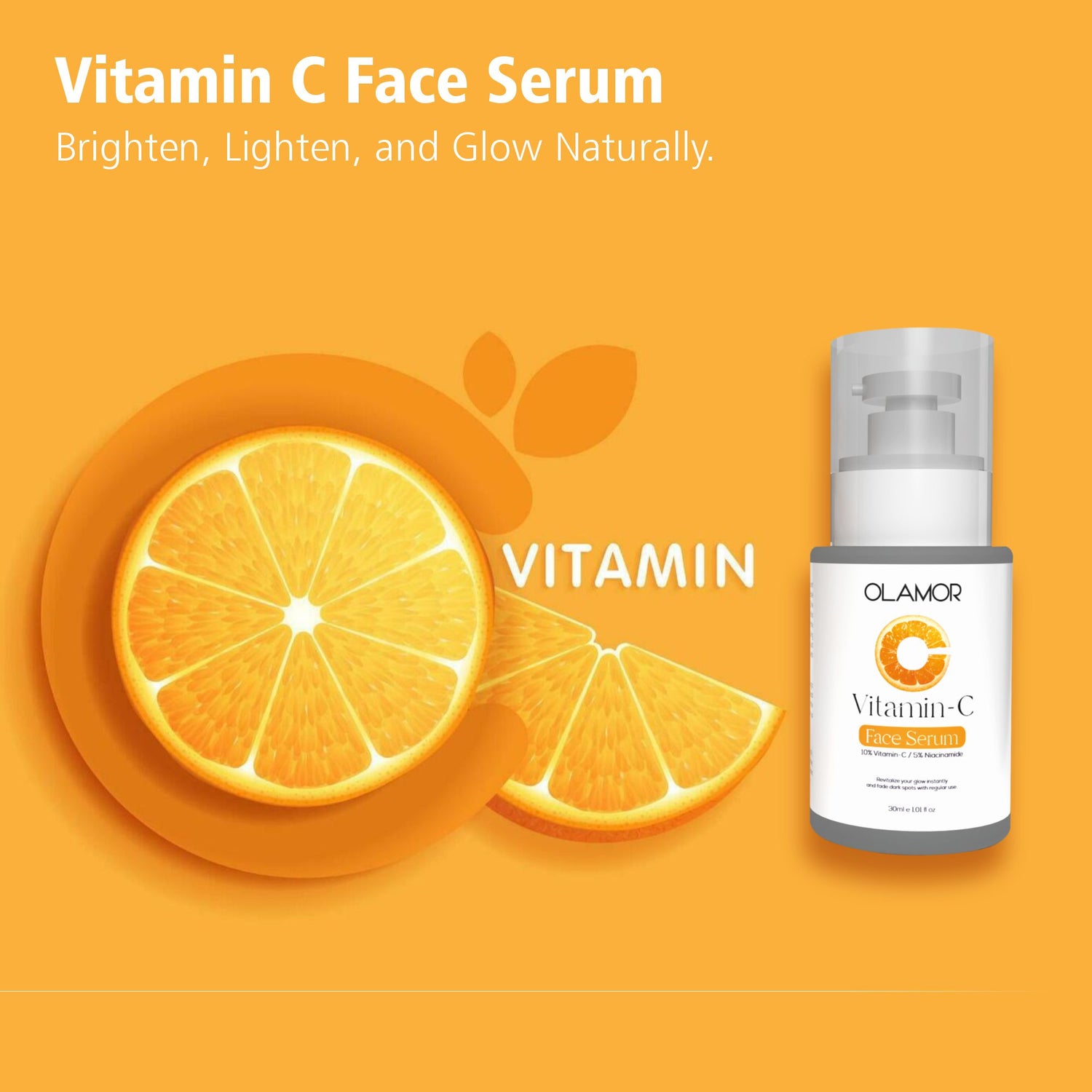OLAMOR  Vitamin C Face Serum | Brightening &amp; Skin Tone Improving Serum for Glowing, Even &amp; Radiant Skin | For Men &amp; Women 30ml
