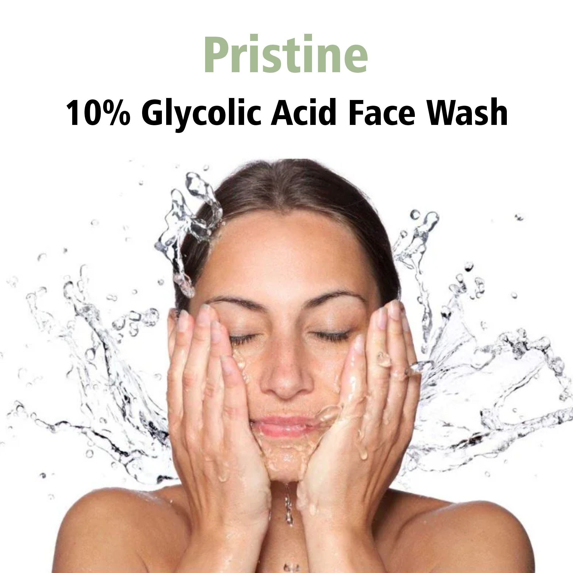 10% Glycolic Acid Pristine Face Wash - 100ml