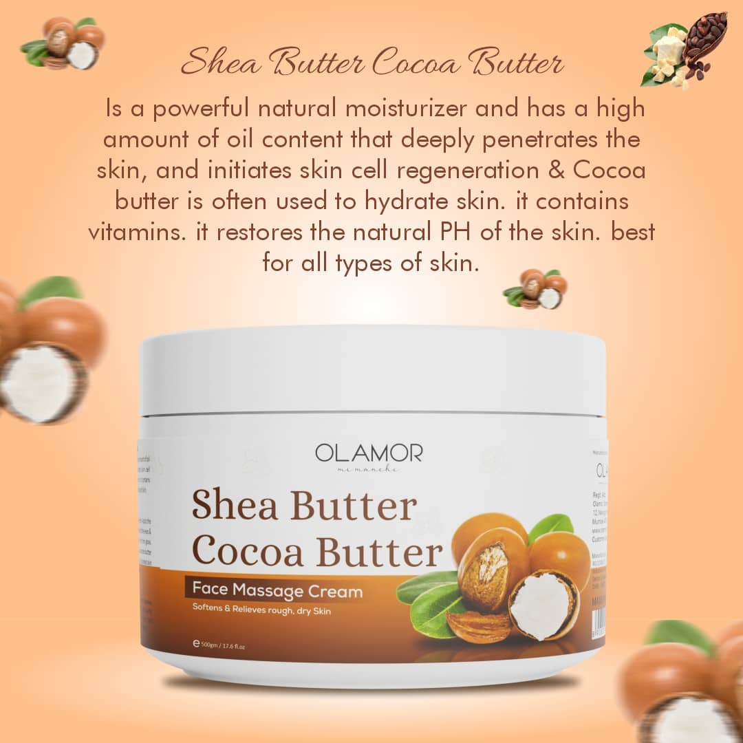 Olamor Shea Butter Cocoa Butter Face Massage Cream Benefits
