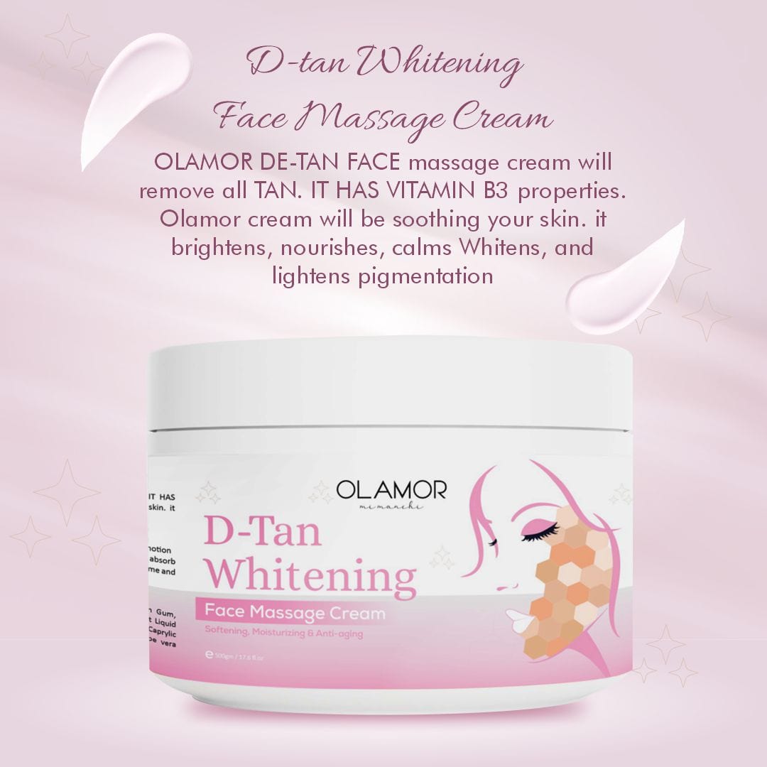 Olamor D-Tan Whitening Face Massage Cream Benefits